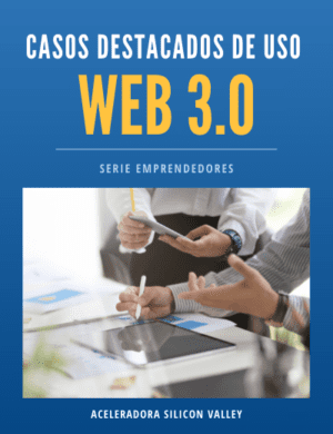 Casos destacados de uso en la Web 3.0