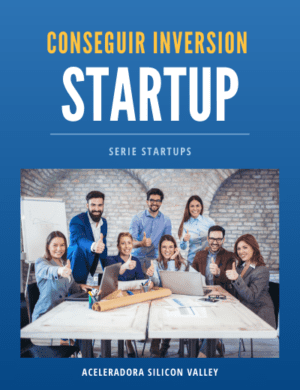 Startup: Cómo conseguir inversión