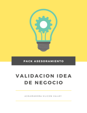 Asesoramiento: Validación de la idea de negocio
